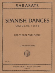 Spanish Dances, Op. 26 Nos. 7 and 8 - Violin and Piano