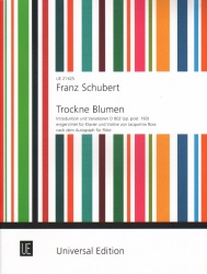 Trockne Blumen, Op. Post. 160 D 802 - Violin and Piano