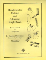 Handbook for Making and Adjusting Single Reeds