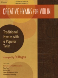 Creative Hymns for Violin (Book/CD) - Violin and Piano