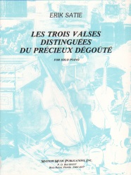 Les trois valses distinguees du precieux degoute - Piano