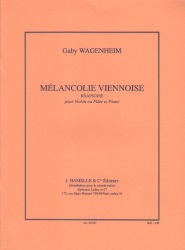 Melancolie Viennoise Rhapsodie - Violin (or Flute) and Piano