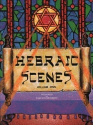 Hebraic Scenes - Violin and Piano