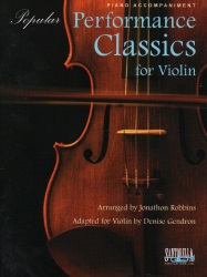 Popular Performance Classics for Violin  -  Piano Accompaniment