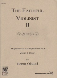Faithful Violinist, Volume 2 - Violin and Piano