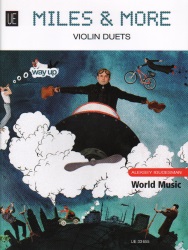 Miles and More - Violin Duet