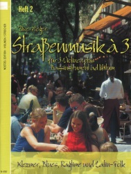 Strassenmusik a 3, Volume 2 - Violin Trio (Score Only)