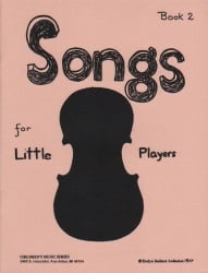 Songs for Little Players, Book 2 - Violin