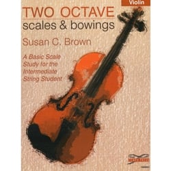2 Octave Scales and Bowings - Violin