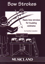 Bow Strokes - Violin