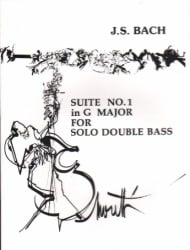 Suite No. 1 in G Major - String Bass Unaccompanied