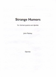 Strange Humors - Clarinet Quartet and Djembe