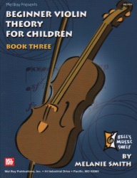 Beginner Violin Theory for Children, Book 3 - Violin