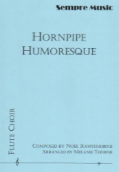 Hornpipe Humoresque - Flute Choir