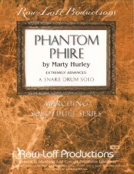 Phantom Phire - Snare Drum Unaccompanied