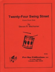Twenty-Four Swing Street - Snare Drum Unaccompanied
