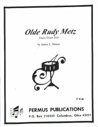 Olde Rudy Metz - Snare Drum Unaccompanied