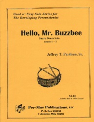 Hello, Mr. Buzzbee - Snare Drum Unaccompanied