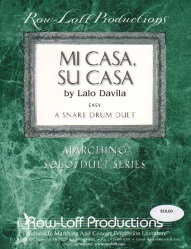 Mi Casa, Su Casa - Snare Drum Duet