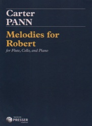 Melodies for Robert - Flute, Cello, and Piano