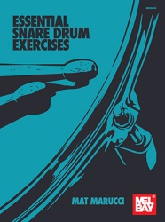Essential Snare Drum Exercises - Snare Drum Method
