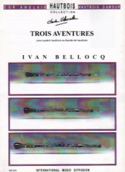 Trois Adventures - Oboe Quartet