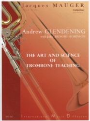 Art and Science of Trombone Teaching