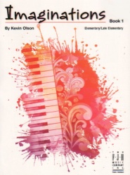 Imaginations, Book 1 - Piano Teaching Pieces