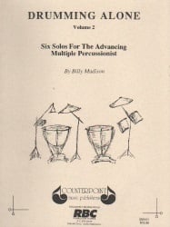 Drumming Alone, Volume 2 - Multi-Percussion Solo