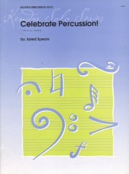 Celebrate Percussion! - Multi-Percussion Solo
