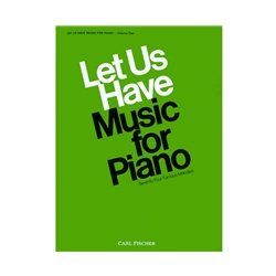 Let Us Have Music for Piano, Vol. 2
