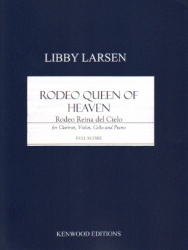 Rodeo Queen of Heaven - Clarinet, Violin, Cello, and Piano