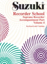 Suzuki Recorder School, Vol. 4 (Soprano) - Piano Accomp.
