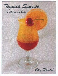 Tequila Sunrise - Marimba Solo