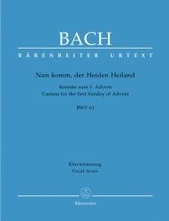 Cantata No. 61  Nun komm, der Heiden Heland - Vocal Score