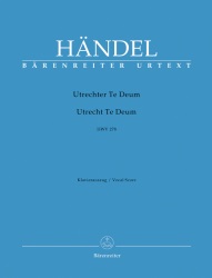 Utrecht Te Deum, HWV 278 - Vocal Score