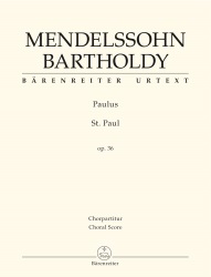 St. Paul, Op. 36 - Choral Score