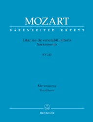 Litaniae de venerabili altaris Sacramento, K. 243 - Vocal Score