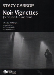 Noir Vignettes - Double Bass and Piano