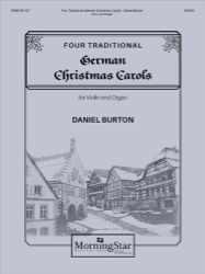 4 Traditional German Christmas Carols - Violin and Organ