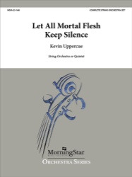 Let All Mortal Flesh Keep Silence - String Orchestra