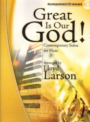 Great Is Our God! (Book/CD) - Flute and Piano