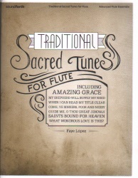 Traditonal Sacred Tunes for Flute Ensemble