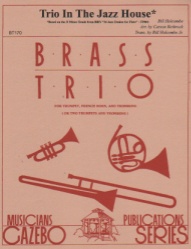 Trio in the Jazz House - Trumpet, Horn (or Trumpet), and Trombone