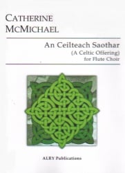 Celtic Offering (An Ceilteach Saothar) - Flute Choir