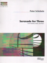 Serenade for Three - Clarinet, Violin and Piano