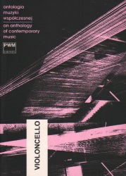 Anthology of Contemporary Music - Cello Unaccompanied