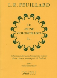 Le Jeune Violoncelliste, Volume 1A - Cello and Piano