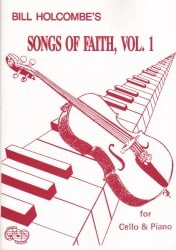 Songs of Faith, Volume 1 - Cello and Piano