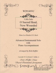 O Sacred Head, Now Wounded - Cello and Piano